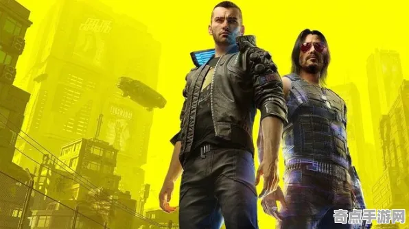 8月更新 赛博朋克2077 技术分析 职业选手 玩家反馈 零氪攻略 深度解析