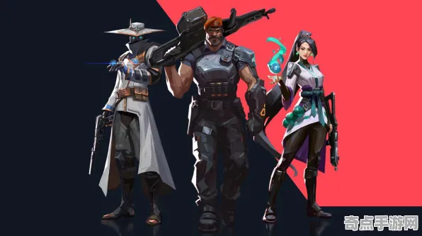 职业选手 无畏契约 技术分析 专业评测 官方数据 终极解析 技术分析 职业选手 无畏契约 技术分析 专业评测 官方数据 终极解析 技术分析