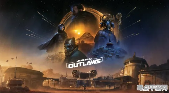 《星球大战：亡命之徒》美术资源解析 8月技术分析 Steam Deck 技术指南