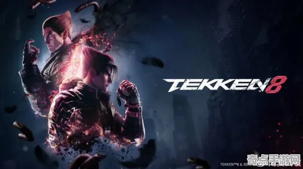 职业选手：铁拳8》高阶战斗技巧 最新热修解析 Steam Deck 开发教程（职业战队训练方案）